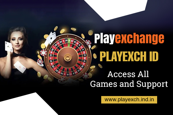 Playexch – India's Most Exciting Betting Exchange and Why It Beats Every Competitor in 2026, Playexch, Playexch 247